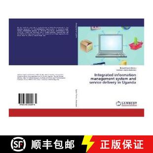 预订 Integrated information management system and service delivery in Uganda [9783330044975]