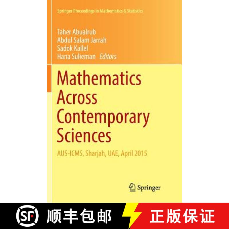 【3-4周达】Mathematics Across Contemporary Sciences : AUS-ICMS, Sharjah, UAE, April 2015 [9783319834870]