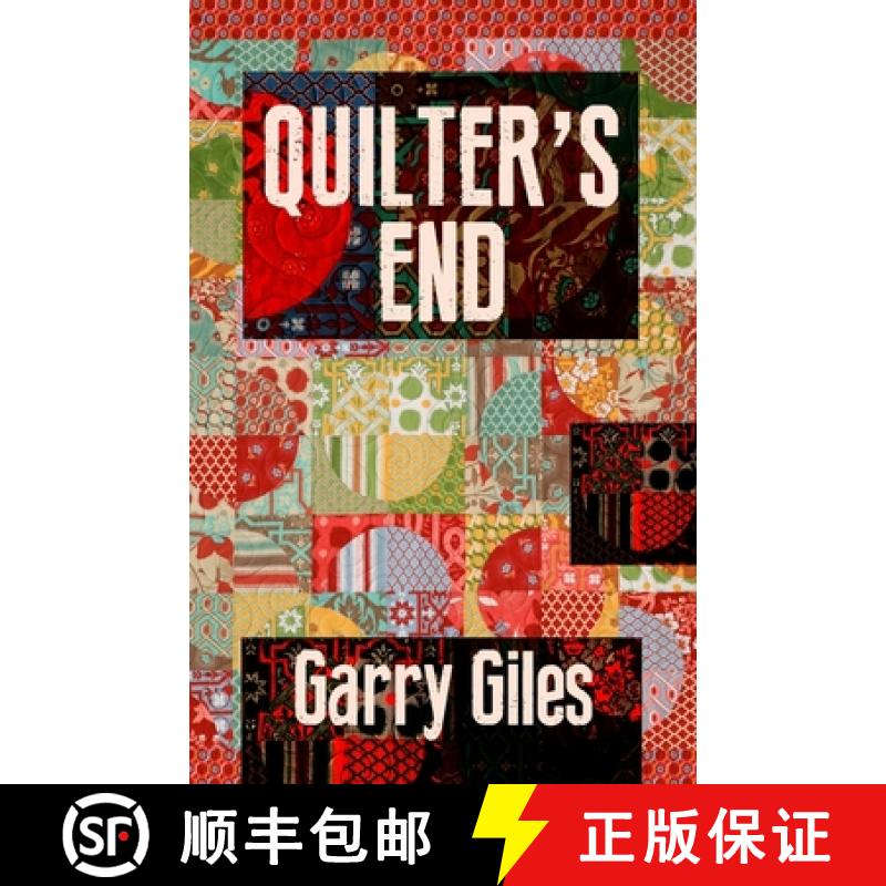 【2-3周达】Quilter's End: A story of murder, mystery, and reflection [9781036918019]