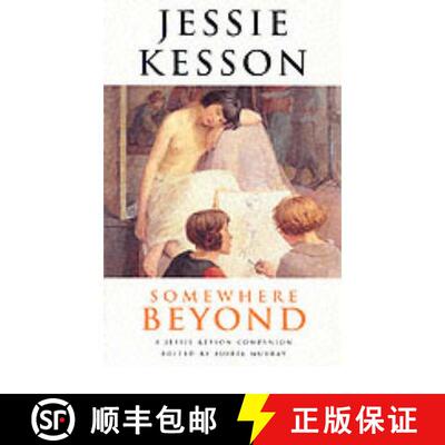 【3-4周达】Somewhere Beyond: A Jessie Kesson Companion [9781903265017]
