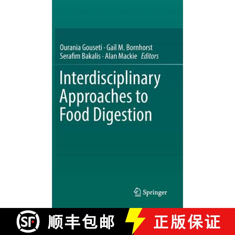 【3-4周达】Interdisciplinary Approaches to Food Digestion [9783030039004]