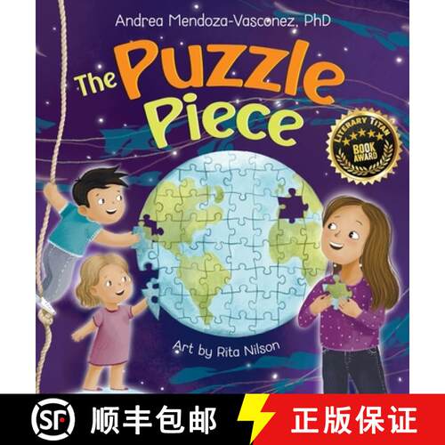 【3-4周达】精装 The Puzzle Piece: A Children's Book About Authenticity and Self-Love [9798988022992]