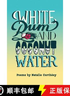 预订 White Rum and Coconut Water [9789768286895]