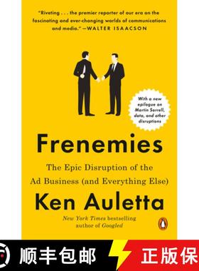 【3-4周达】Frenemies: The Epic Disruption of the Ad Business (and Everything Else) [9780735220881]
