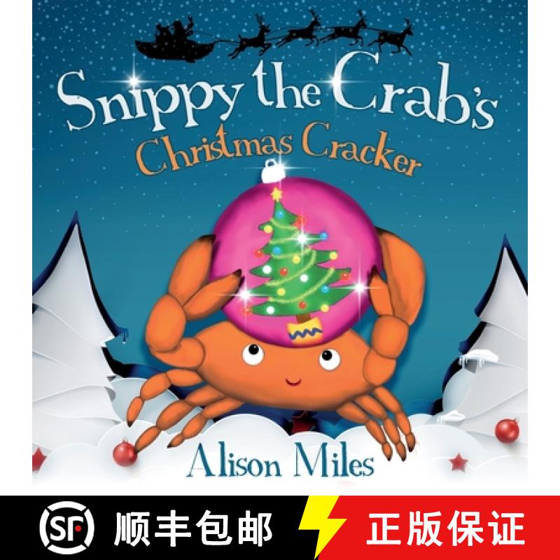 【2-3周达】Snippy the Crab's Christmas Cracker [9781915130082]