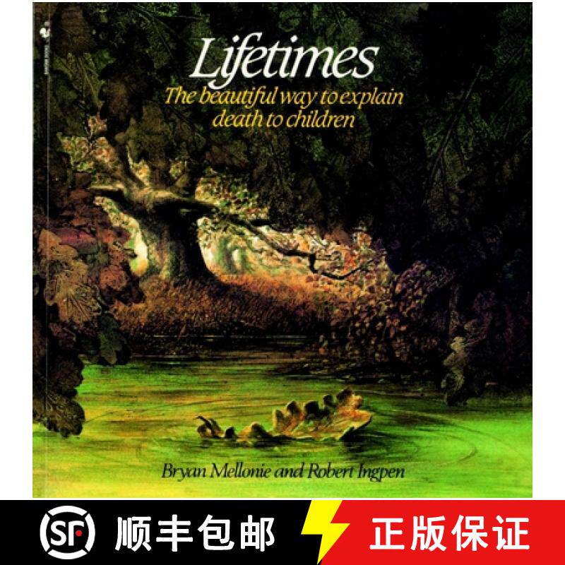 【3-4周达】Lifetimes: The Beautiful Way to Explain Death to Children [9780553344028]