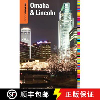 【3-4周达】Insiders' Guide (R) to Omaha & Lincoln (1st Edition) (1st Edition) (1st Edition) [9780762764747]