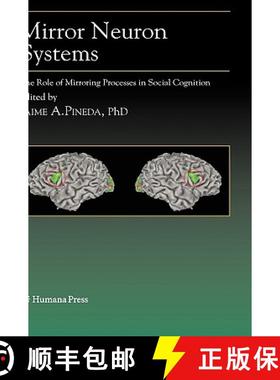 【3-4周达】Mirror Neuron Systems : The Role of Mirroring Processes in Social Cognition [9781934115343]