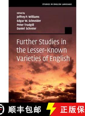【3-4周达】Further Studies in the Lesser-Known Varieties of English: - Further Studies in the Lesser-... [9781107021204]