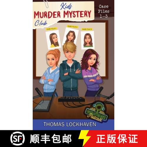 【3-4周达】精装 Cold Case Podcast - Case Files 1-3: Kids Murder Mystery Club [9781639110674]