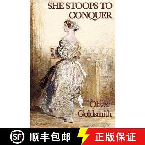 【3-4周达】She Stoops to Conquer: A Comedy of Manners in Eighteenth-Century England [9781617207495]