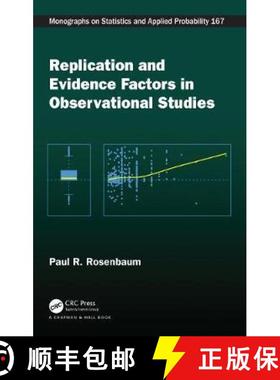【3-4周达】Replication and Evidence Factors in Observational Studies [9780367483883]