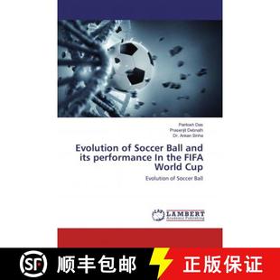 预订 Evolution of Soccer Ball and its performance In the FIFA World Cup [9783659421655]