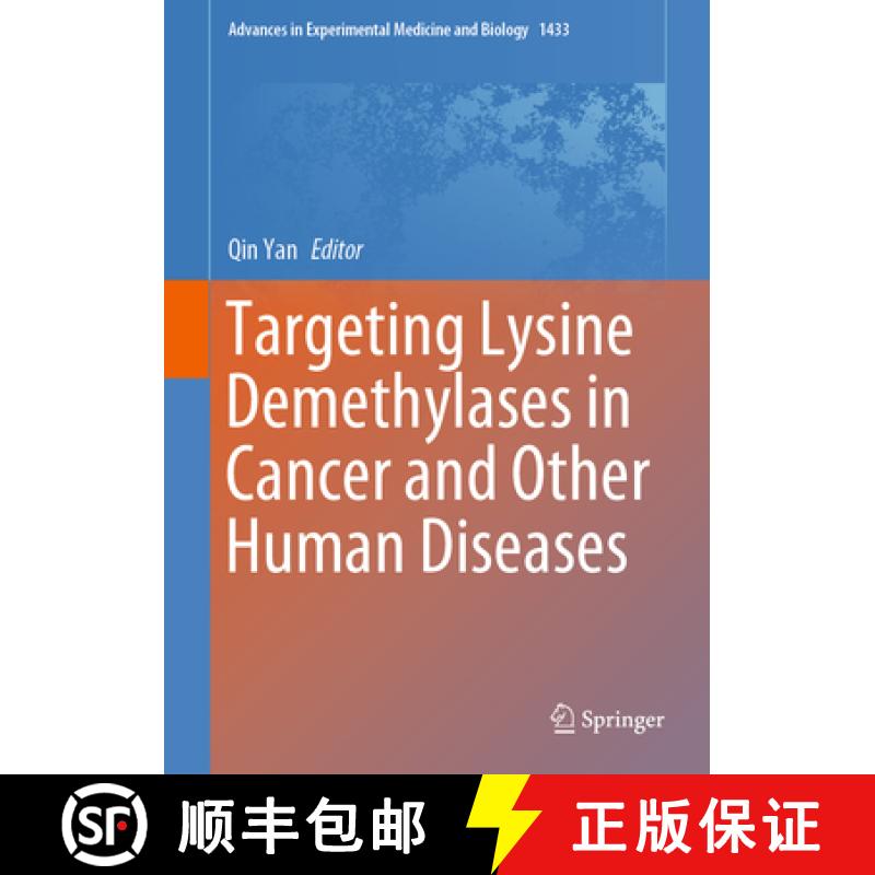 【3-4周达】Targeting Lysine Demethylases in Cancer and Other Human Diseases [9783031381751]