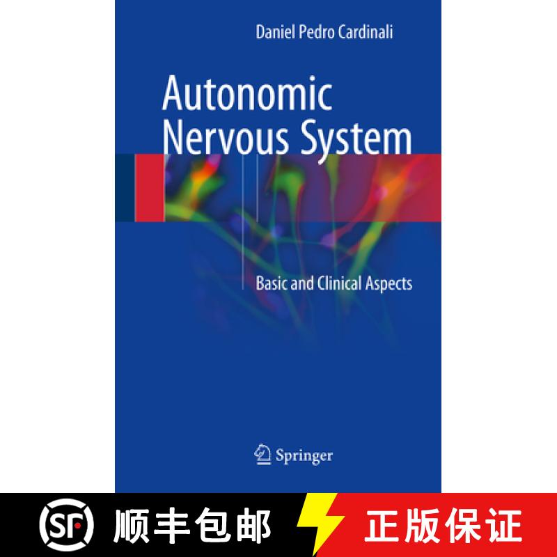 【3-4周达】Autonomic Nervous System: Basic and Clinical Aspects [9783319575704]