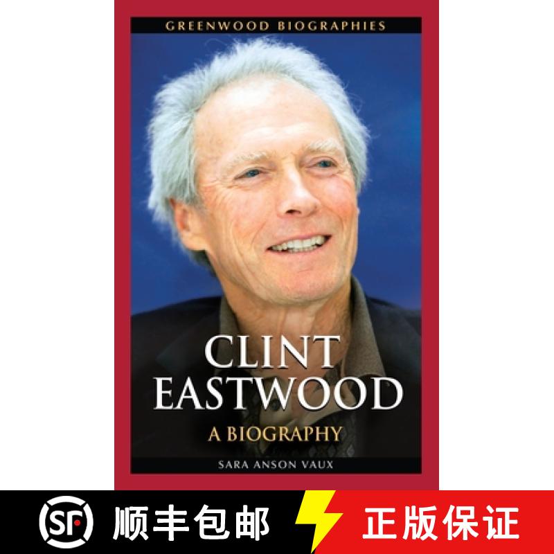 【3-4周达】Clint Eastwood: A Biography [9781440829970]