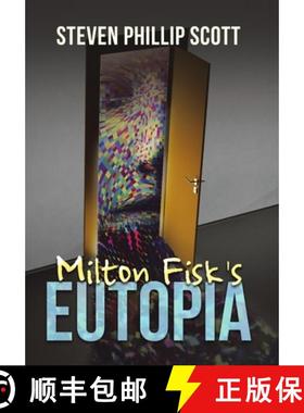 【3-4周达】Milton Fisk's Eutopia [9781684712519]