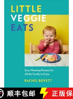【3-4周达】Little Veggie Eats : Easy Weaning Recipes for All the Family to Enjoy [9781785042980]