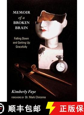 【3-4周达】Memoir of a Broken Brain: Falling Down and Getting Up Gracefully [9781449730055]