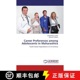 预订 Career Preferences among Adolescents in Maharashtra [9786200586339]