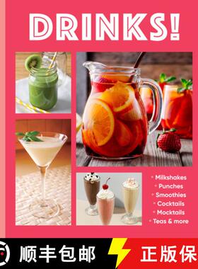 预订 Drinks!: Milkshakes - Punches - Smoothies - Cocktails - Mocktails - Teas & More [9781639388356]