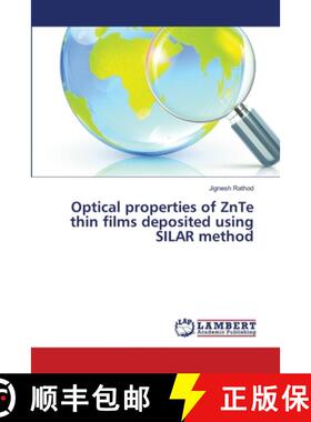 预订 Optical properties of ZnTe thin films deposited using SILAR method [9783659273858]