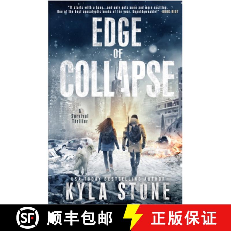 【3-4周达】Edge of Collapse: A Post-Apocalyptic Survival Thriller [9781945410475]