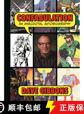 【3-4周达】Confabulation: An Anecdotal Autobiography by Dave Gibbons [9781506729053]