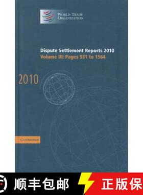 【3-4周达】Dispute Settlement Reports 2010: Volume 3, Pages 931–1564: - Pages 931-1564 [9781107017177]