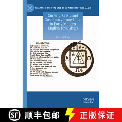 【3-4周达】Cursing, Crisis and Customary Knowledge in Early Modern English Townships [9783031440441]