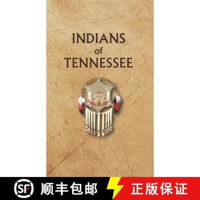 【3-4周达】Indians of Tennessee [9780403099429]