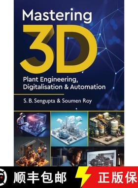 【3-4周达】Mastering 3D Plant Engineering, Digitalisation & Automation [9789349311763]