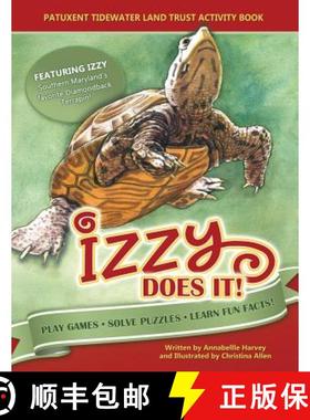 【3-4周达】Izzy Does It: Patuxent Tidewater Land Trust Activity Book [9780990768838]