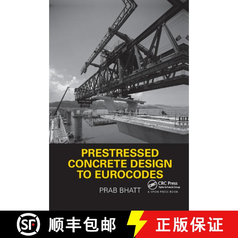 【3-4周达】Prestressed Concrete Design to Eurocodes [9780367865474]