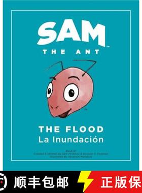 【3-4周达】Sam the Ant - The Flood : The Flood - La Inundación [9780997487701]
