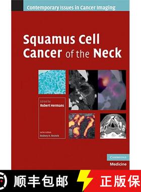 【3-4周达】Squamous Cell Cancer of the Neck: - Squamous Cell Cancer of the Neck [9780521886918]