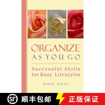 【3-4周达】Organize As You Go: Successful Skills for Busy Lifestyles [9780978857943]