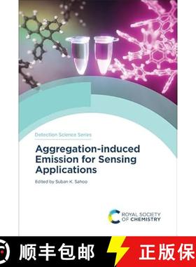 【3-4周达】Aggregation-Induced Emission Luminogens for Sensing Applications [9781837676446]
