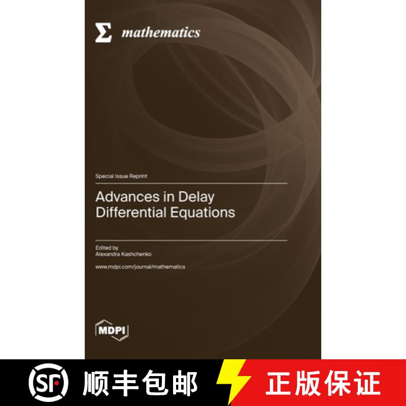 【3-4周达】Advances in Delay Differential Equations [9783036582863]