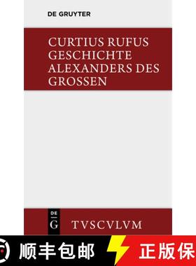 预订 Geschichte Alexanders des Grossen：Lateinisch und Deutsch [9783110360257]