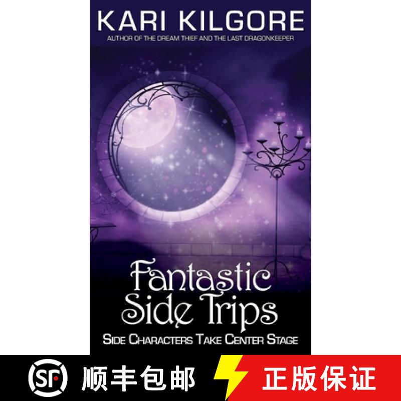 【2-3周达】Fantastic Side Trips: Side Characters Take Center Stage [9781639920068]