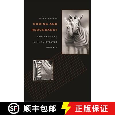 【3-4周达】Coding and Redundancy – Man–Made and Animal– Evolved Signals [9780674027954]