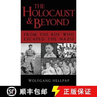 Boy The From 预订 Who 9798887471990 and Nazis Holocaust Beyond Escaped the