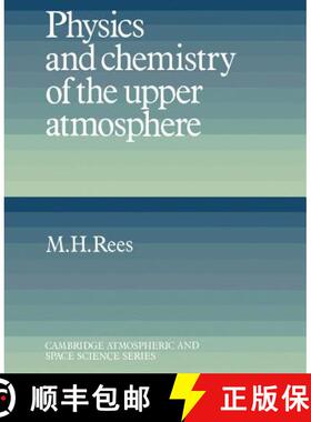 【3-4周达】Physics and Chemistry of the Upper Atmosphere: - Physics and Chemistry of the Upper Atmosp... [9780521368483]