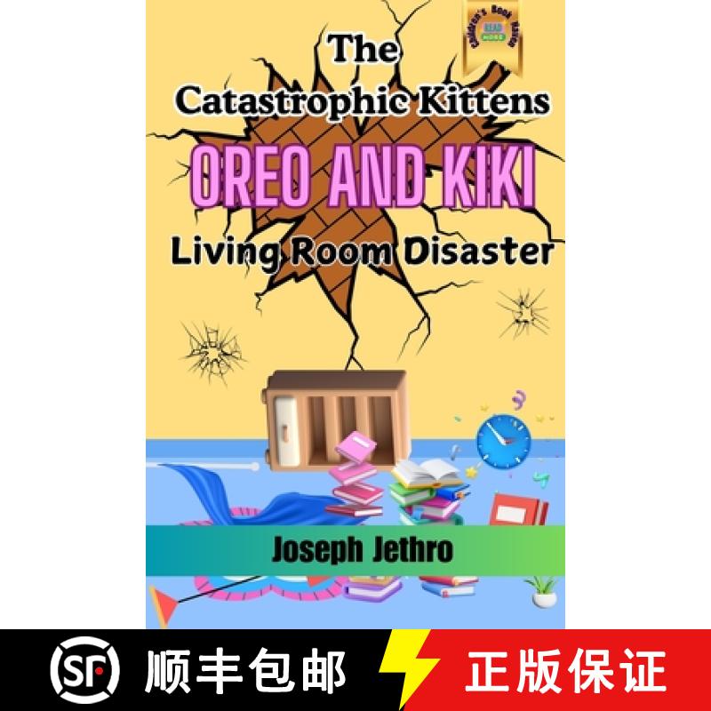 预订 The Catastrophic Kittens: Living Room Disaster [9781917452076]