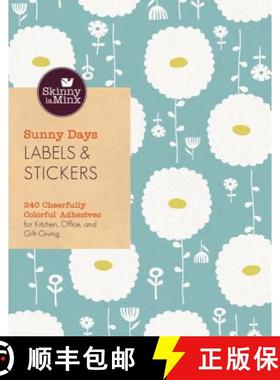 预订 Sunny Days Labels & Stickers (Skinny Laminx): 240 Cheerfully Colorful Adhesives for Kitchen, Off... [9781452129327]