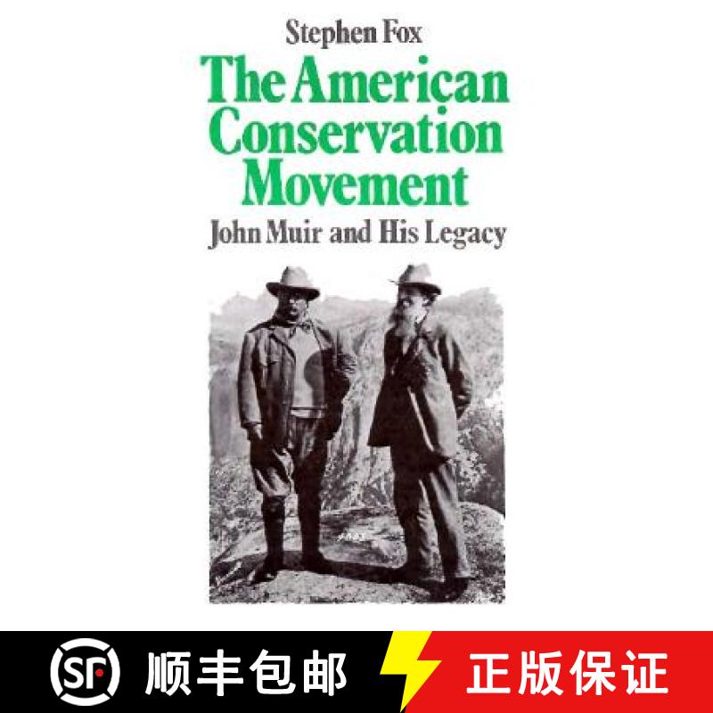 预订 American Conservation Movement: John Muir and His Legacy [9780299106348]