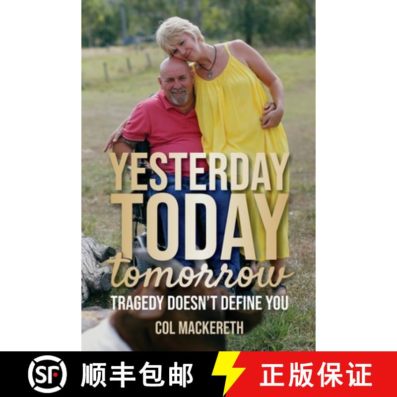 【3-4周达】Yesterday Today Tomorrow: Tragedy Doesn't Define You [9780648813828]
