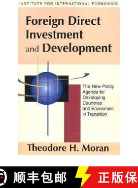【3-4周达】Foreign Direct Investment and Development – The New Policy Agenda for Developing Countrie... [9780881322583]