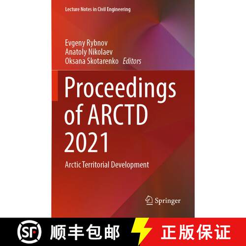 【3-4周达】Proceedings of ARCTD 2021 : Arctic Territorial Development [9783030996284]